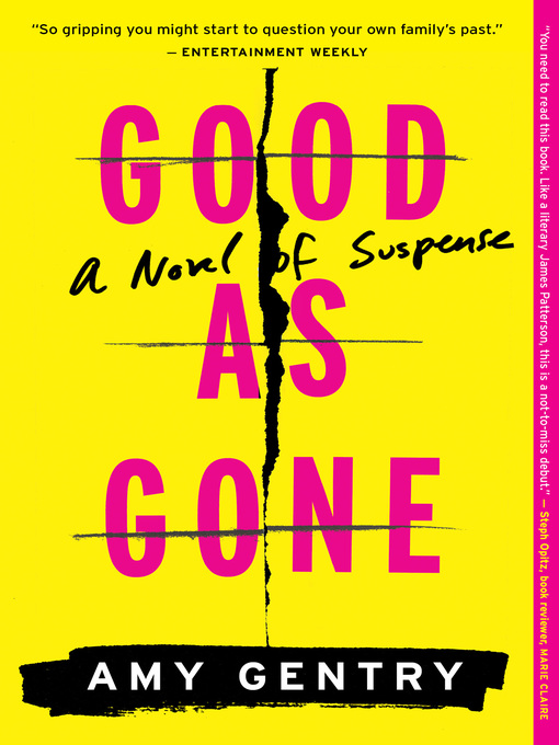 Title details for Good As Gone by Amy Gentry - Available
